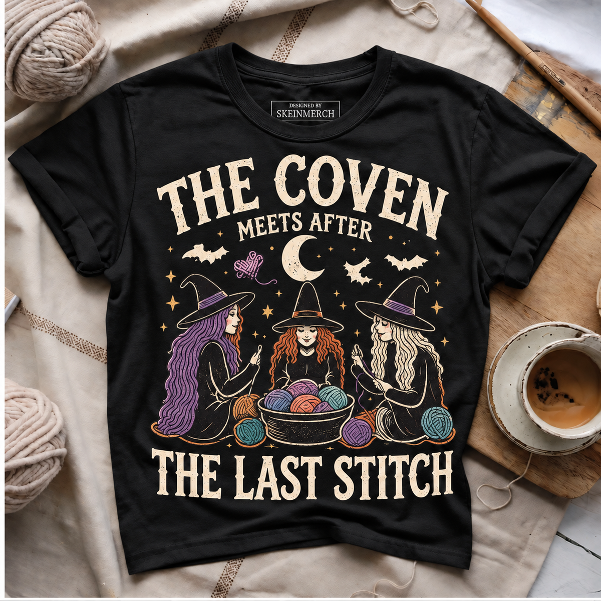 The Coven Meets After The Last Stitch Witch Crochet T-Shirt
