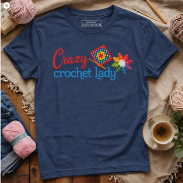 Crazy Crochet Lady T-shirt