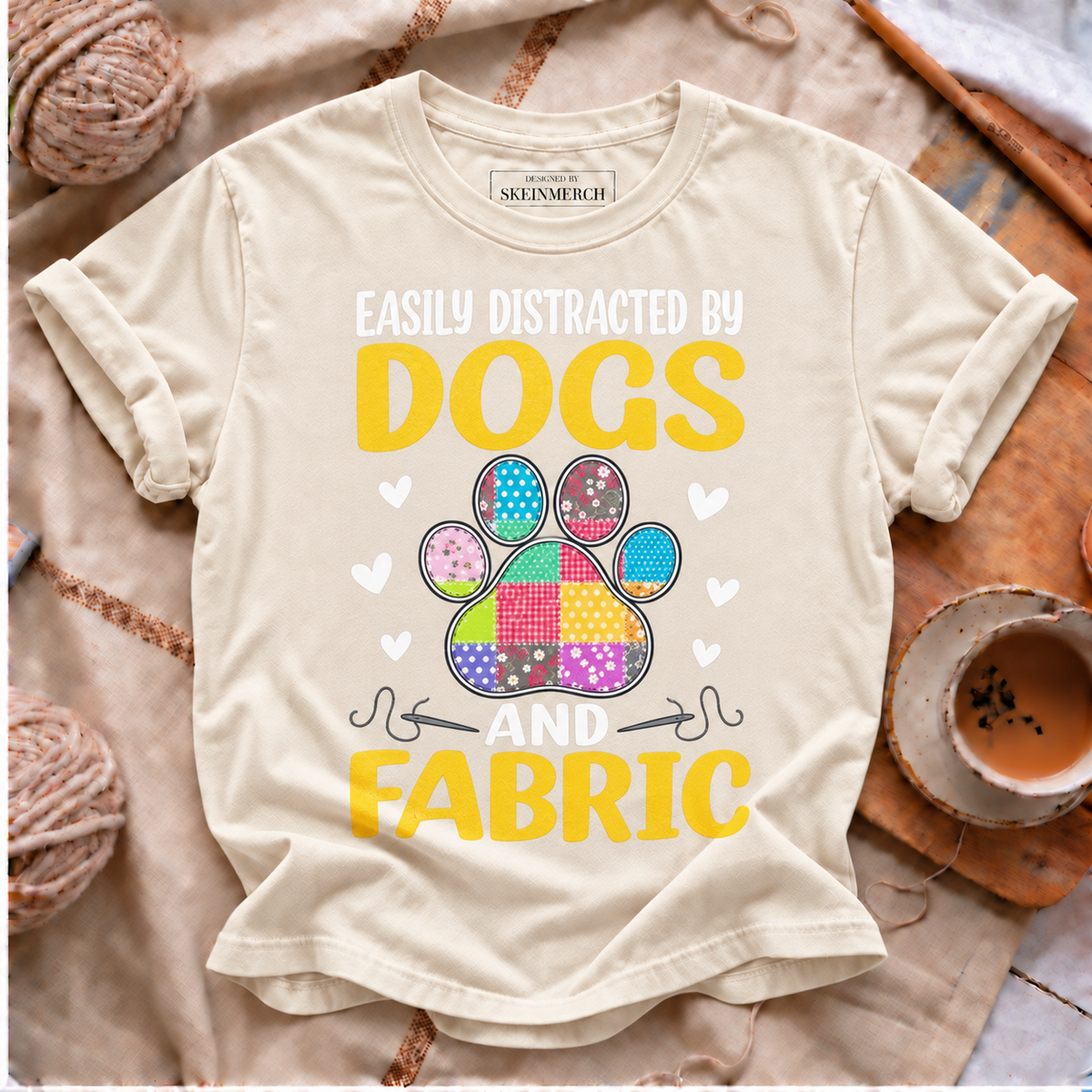 Easily Distracted By Dogs and Fabric Quilting Quilter T-Shirt Comfort Colors