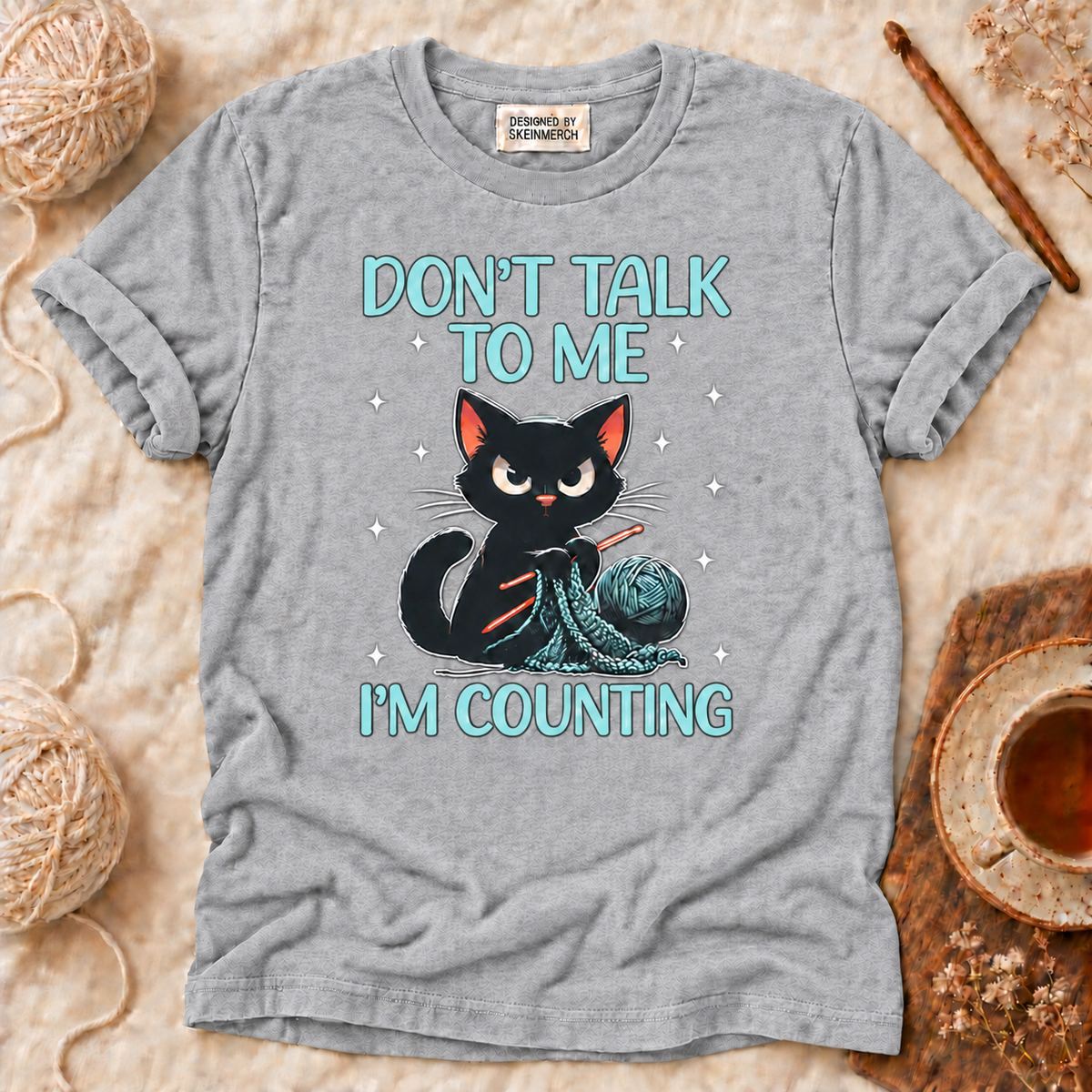 Don't Talk to Me I'm Counting Crochet Crocheting Cat T-Shirt