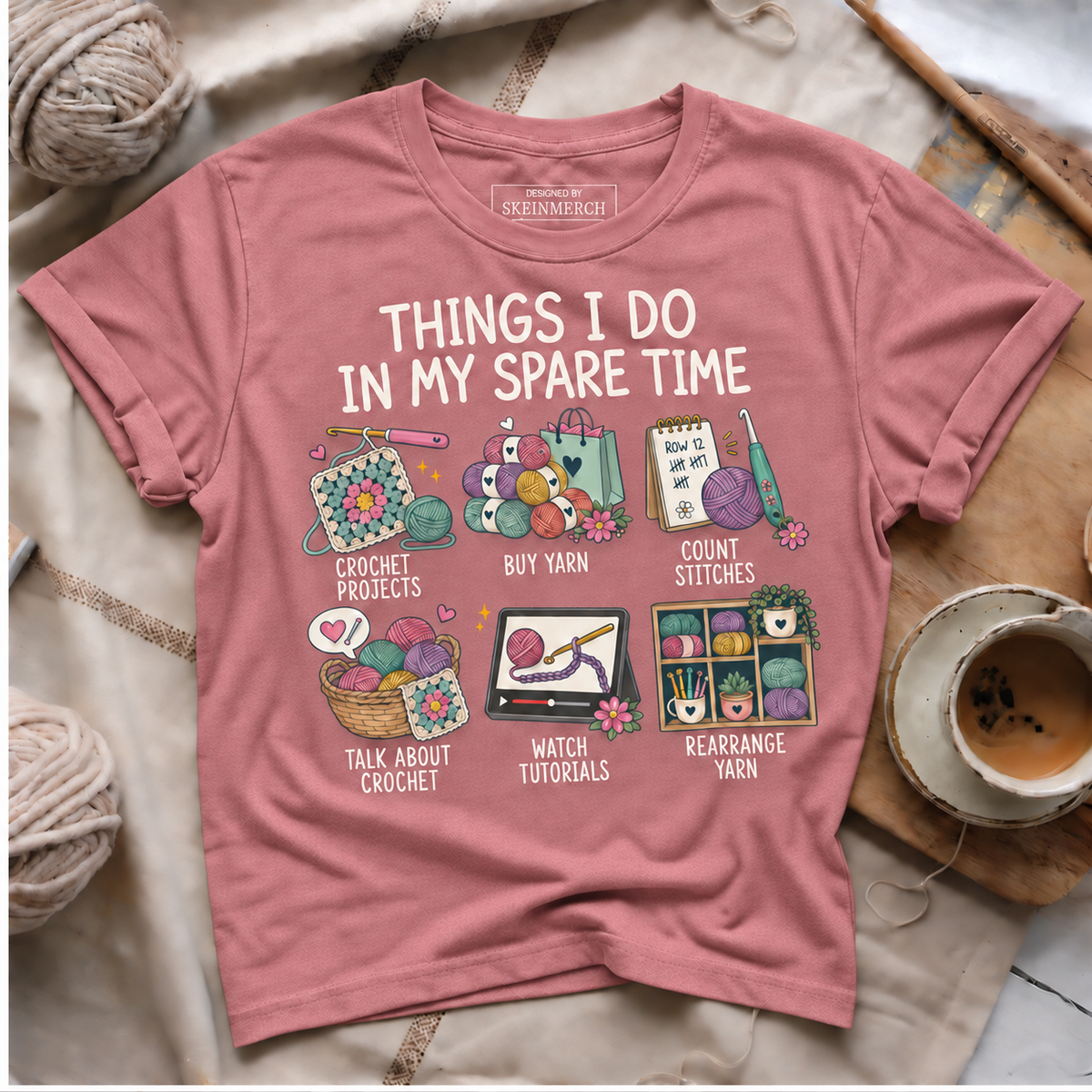 Things I Do In My Spare Time Yarn T-Shirt