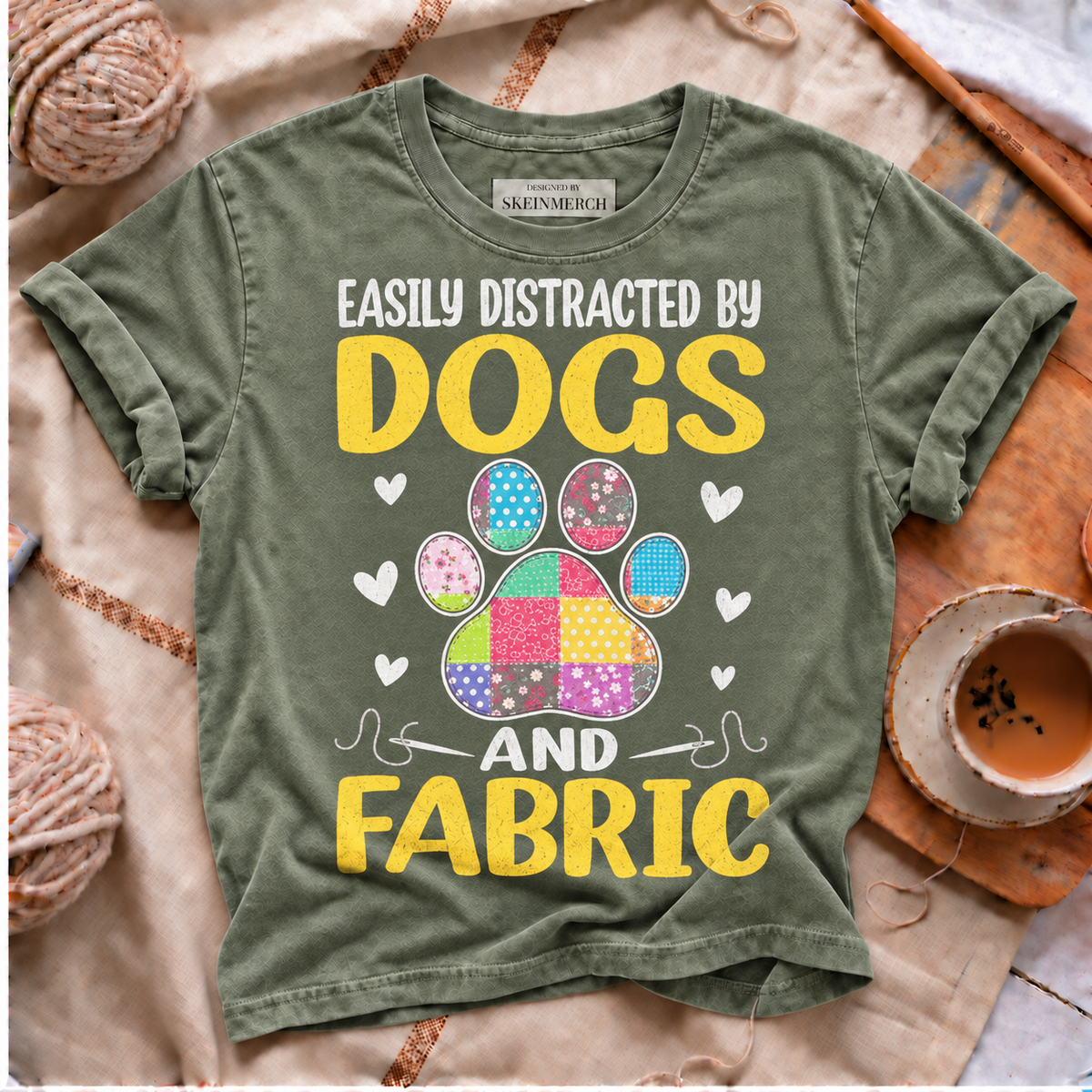 Easily Distracted By Dogs and Fabric Quilting Quilter T-Shirt Comfort Colors