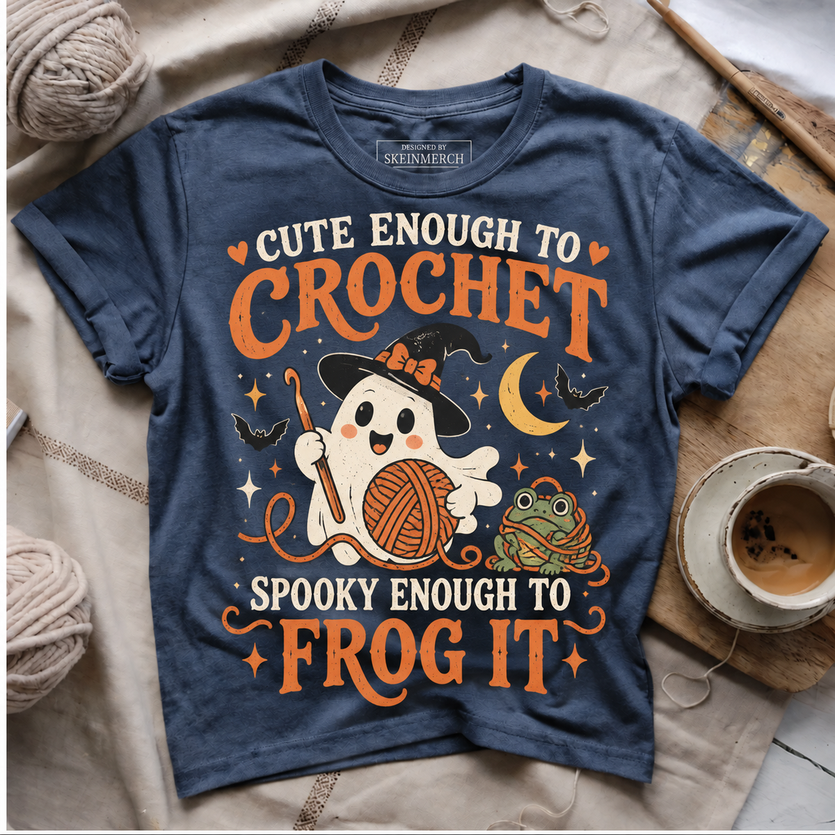 Cute Enough To Crochet Spooky Enough To Frog It Navy flat lay T-Shirt mockup