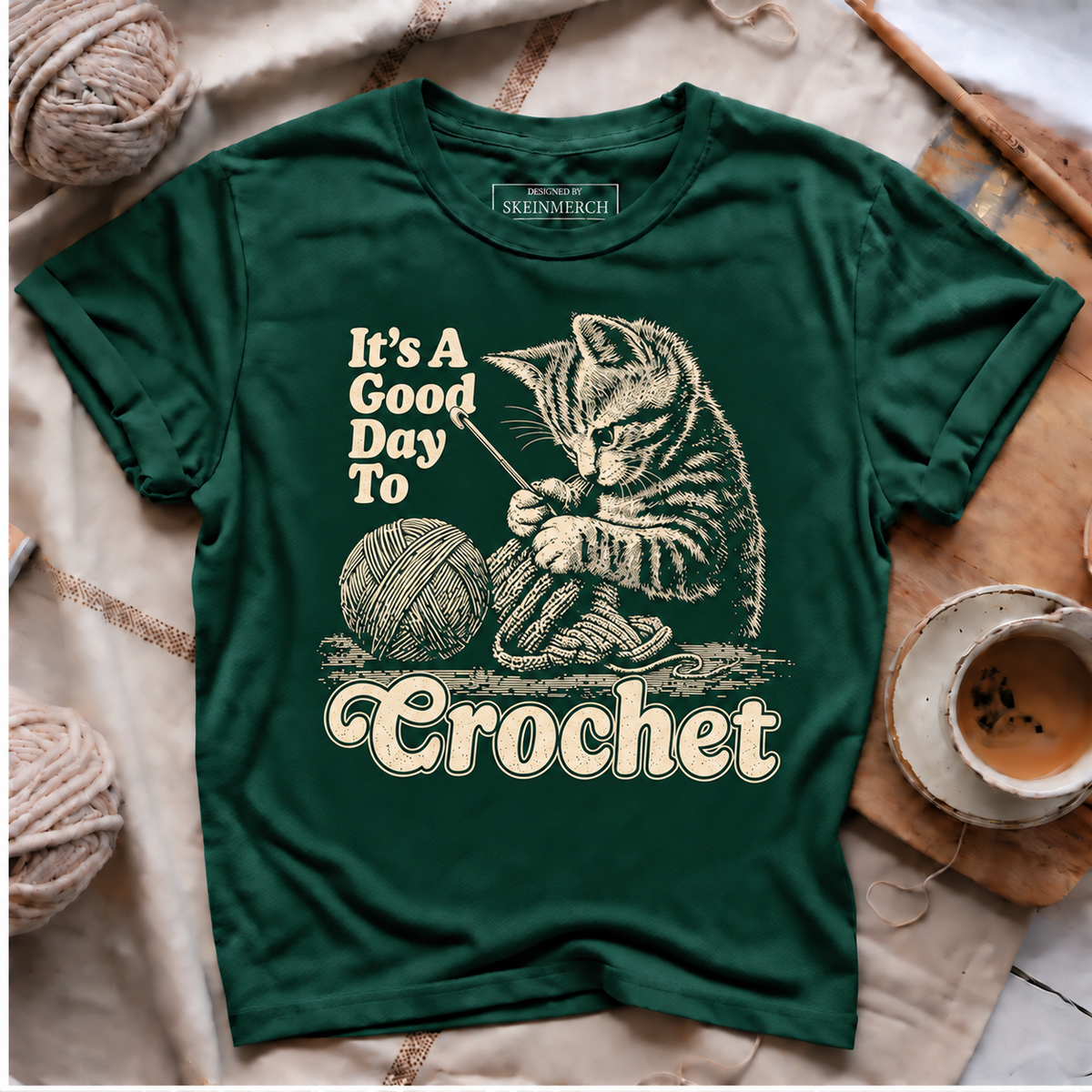 It's A Good Day To Crochet Cat T-shirt - Forest Green