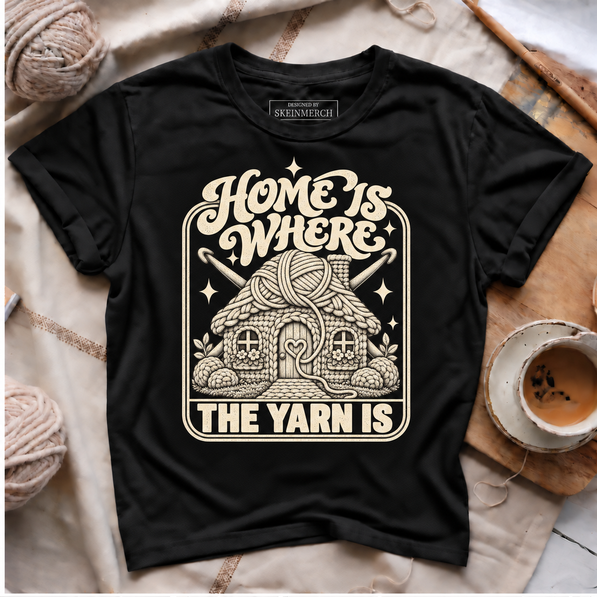 Home Is Where The Yarn Is T-shirt - Black