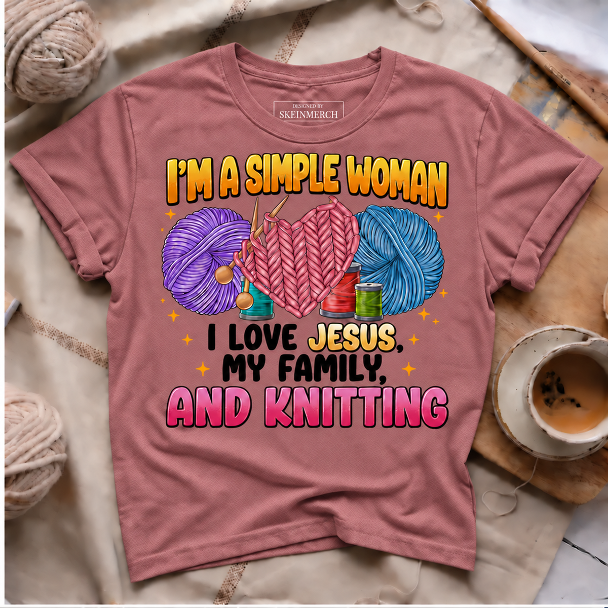 I'm A Simple Woman I Love Jesus My Family And Knitting T-Shirt - Rose Gold
