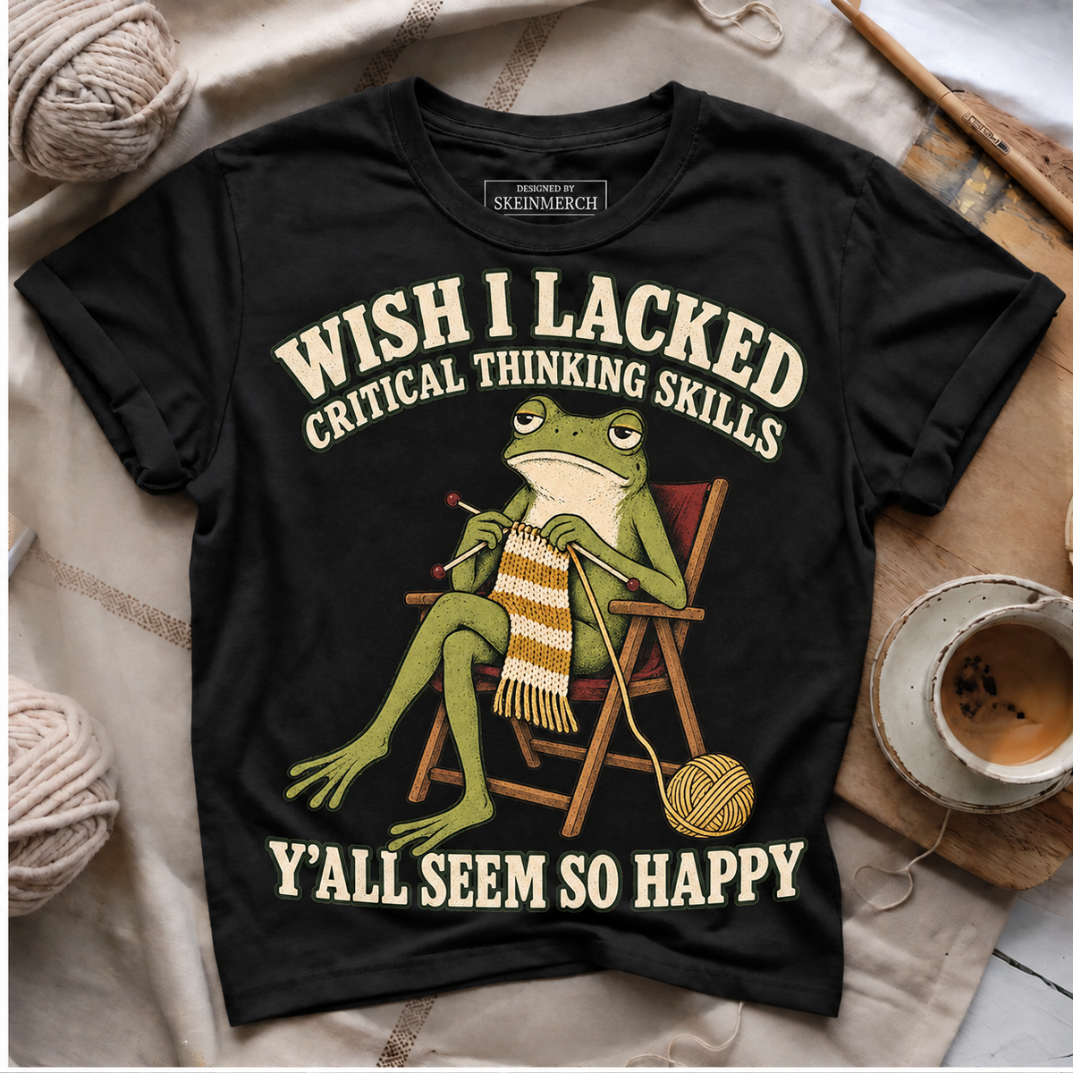 Wish I Lacked Critical Thinking Skills frog knitting T-shirt - Black